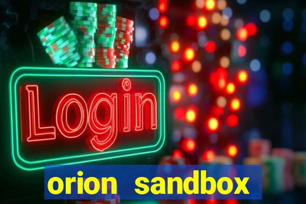 orion sandbox enhanced jogos 360